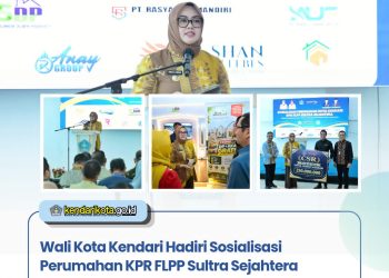 Wali Kota Kendari Hadiri Sosialisasi Perumahan KPR FLPP Sultra Sejahtera