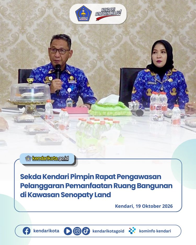 Sekda Kendari Pimpin Rapat Pengawasan Pelanggaran Pemanfaatan Ruang Bangunan di Kawasan Senopaty Land
