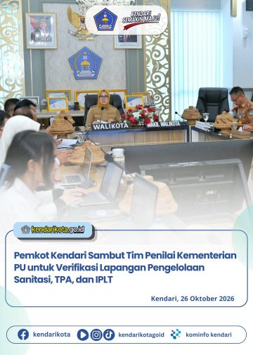 Pemkot Kendari Sambut Tim Penilai Kementerian PU untuk Verifikasi Lapangan Pengelolaan Sanitasi, TPA, dan IPLT