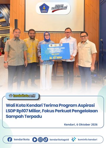 Wali Kota Kendari Terima Program Aspirasi LSDP Rp107 Miliar, Fokus Perkuat Pengelolaan Sampah Terpadu
